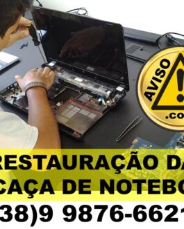 RESTAURAÇÃO DA CARCAÇA DE NOTEBOOKs [A combinar]