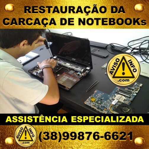 RESTAURAÇÃO DA CARCAÇA DE NOTEBOOKs [A combinar]